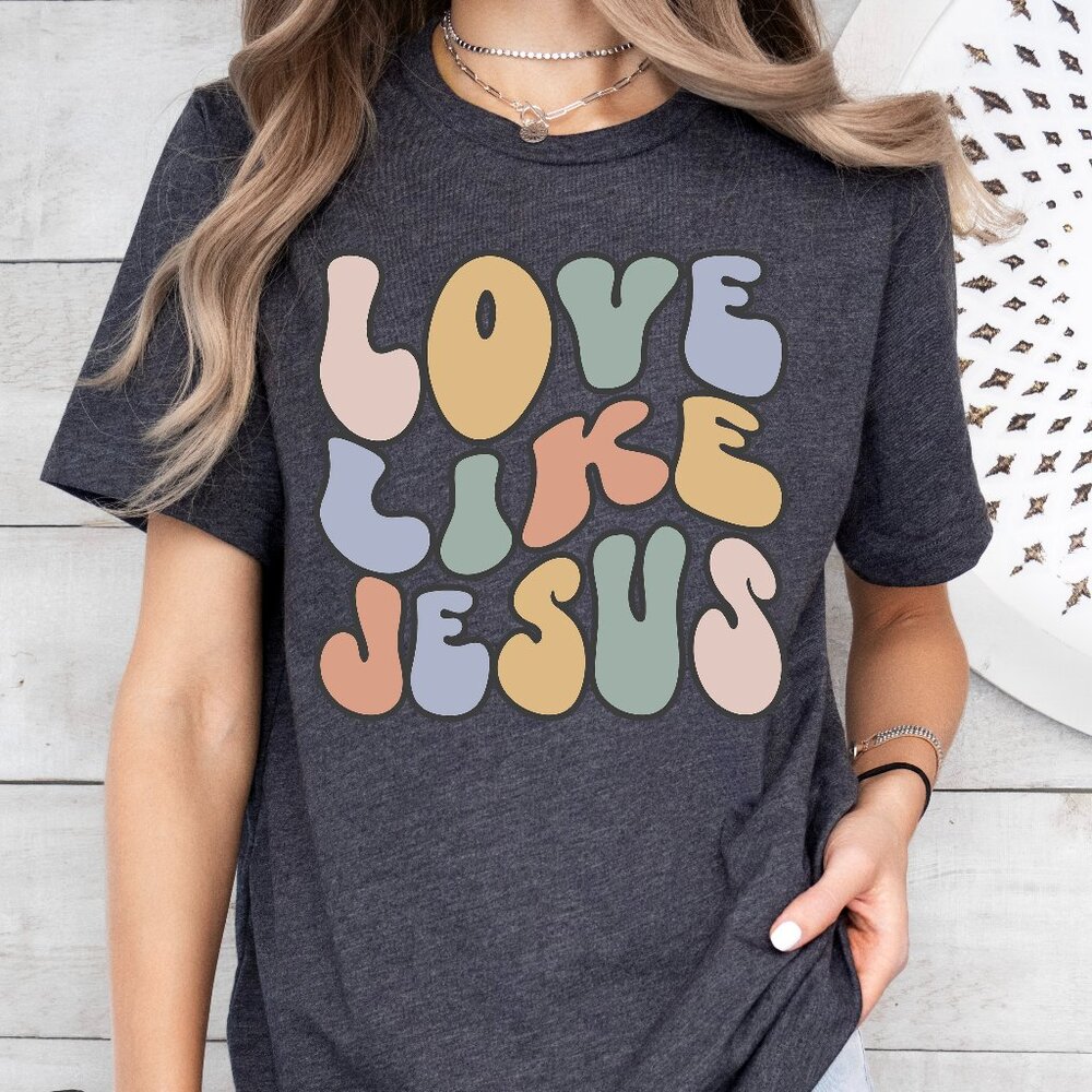 Love Like Jesus Retro Faith Christian Shirt Unisex Handmade